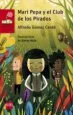 AudioLibro Mari Pepa y el Club de los Pirados de Alfredo Gomez Cerda