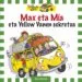 AudioLibro Max eta mia eta Yellow Vanen Sekretua de Vita Dickinson