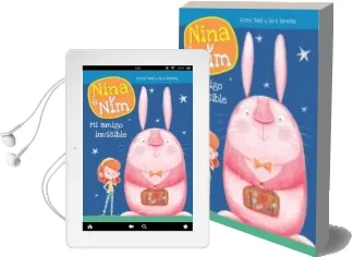 Descargar AudioLibro Mi Amigo Invisible (Nina y nim 1) de Sara Sanchez; Vicenç Tuset año 2016