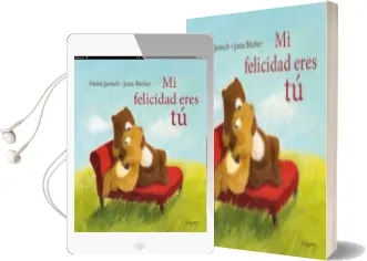 Descargar AudioLibro Mi Felicidad Eres tú de Heinz Janisch año 2016