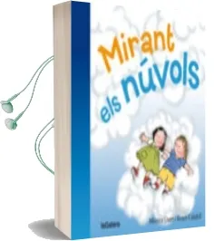 Descargar AudioLibro Mirant els Núvols de Roser Calafell; Monica Usart Rodriguez año 2016