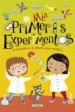 AudioLibro Mis Primeras Aficiones: Mi Primeros Experimentos de Varios Autores
