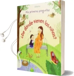 Descargar AudioLibro Mis Primeras Preguntas :¿De Donde Vienen los Niños? de Katie Daynes año 2016