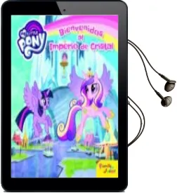Descargar AudioLibro My Little Pony. Bienvenidos al Imperio de Cristal de Varios Autores año 2016