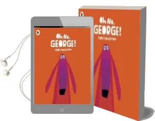 Descargar AudioLibro Oh no, George! de Chris Haughton año 2016