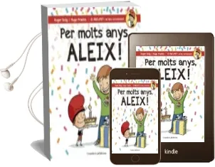 Descargar AudioLibro Per Molts Anys, Aleix! de Roger Roig Cesar año 2016