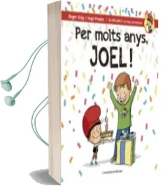 Descargar AudioLibro Per Molts Anys, Joel! de Roger Roig Cesar año 2016