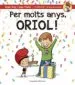 AudioLibro Per Molts Anys, Oriol! de Roger Roig Cesar