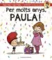 AudioLibro Per Molts Anys, Paula! de Roger Roig Cesar