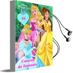 Descargar AudioLibro Princesas. Colores de Fantasía de Walt Disney año 2016