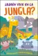 AudioLibro ¿Quién Vive en la Jungla? de Varios Autores