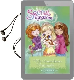 Descargar AudioLibro Secret Kingdom 19. els Guardians Animals de Rosie Banks año 2016