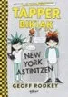 AudioLibro Tapper Bikiak new York Astintzen de Geoff Rodkey