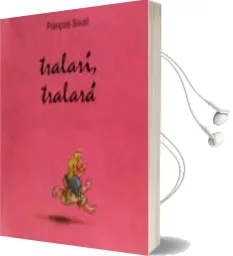 Descargar AudioLibro Tralari, Tralara de François Soutif año 2016