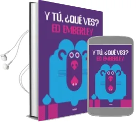 Descargar AudioLibro Y tú, ¿Qué ves? de Ed Emberley año 2016