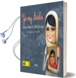 Descargar AudioLibro Yo soy Adila de Fulvia Degl Innocenti año 2016