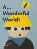 AudioLibro A... Wonderful World! de Antonio Ladrillo