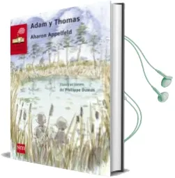 Descargar AudioLibro Adam y Thomas de Aharon Appelfeld año 2016