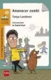 AudioLibro Amanecer Zombi de Tanya Landman
