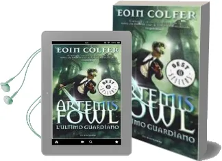 Descargar AudioLibro Artemis Fowl e l Ultimo Guardiano de Eoin Colfer año 2016