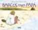 AudioLibro Barcos para Papa de Jessixa Bagley