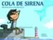 AudioLibro Cola de Sirena de Alba Barbe I Serra