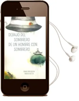 Descargar AudioLibro Debajo del Sombrero de un Hombre con Sombrero de Fran Pintadera año 2016