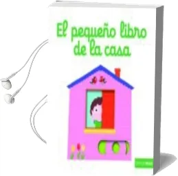 Descargar AudioLibro El Pequeño Libro de la Casa de Nathalie Choux año 2016