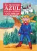 AudioLibro El Principe Azul con el Cuello Colorao: Quiere Conocer el mar de Eduardo Rodriguez Rujas