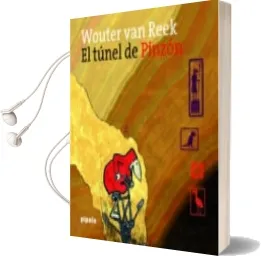 Descargar AudioLibro El Tunel de Pinzon de Wouter Van Reek año 2016