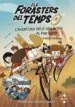 AudioLibro Els Forasters del Temps: L Aventura Dels Vallbona al far West de Roberto Santiago