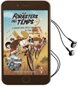 Descargar AudioLibro Els Forasters del Temps: L Aventura Dels Vallbona al far West de Roberto Santiago año 2016
