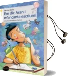 Descargar AudioLibro Em dic Aran i m Encanta Escriure! de Jaume Cela año 2016