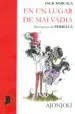 AudioLibro En un Lugar de Malvadia de Jack Mircala
