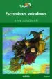 AudioLibro Escombres Voladores (2ª Edicio) de Ann Jungman