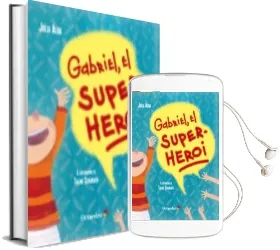 Descargar AudioLibro Gabriel, el Super-Heroi de Julia Alba año 2016
