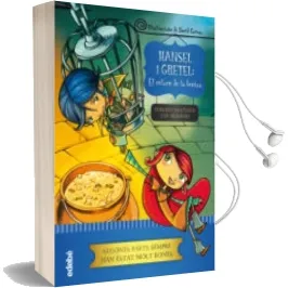 Descargar AudioLibro Hansel i Gretel: El Retorn de la Bruixa de Roberto Santiago; Eva Redondo año 2016