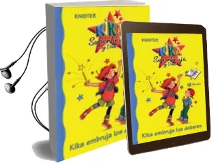 Descargar AudioLibro Kika Embruja los Deberes (Kika Superbruja y Dani) de Knister año 2016