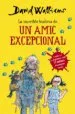 AudioLibro La Increible Historia d un Amic Excepcional de David Walliams