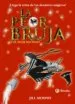 AudioLibro La Peor Bruja y el Peor Hechizo (3) de Jill Murphy