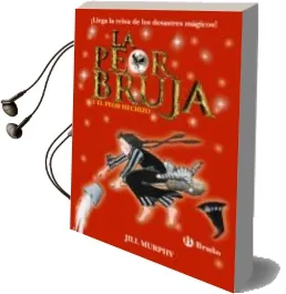 Descargar AudioLibro La Peor Bruja y el Peor Hechizo (3) de Jill Murphy año 2016