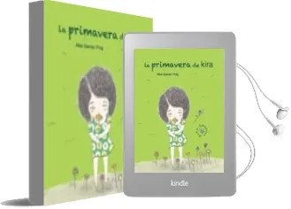 Descargar AudioLibro La Primavera de Kira de Alba Garcia I Puig año 2016