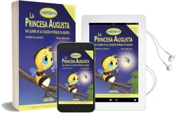 Descargar AudioLibro La Princesa Augusta no Quiere ir al Colegio Porque se Asusta (Terapicuentos) de Carmen Villanueva Rivero año 2016