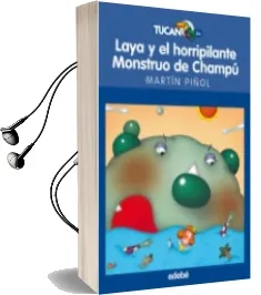 Descargar AudioLibro Laya y el Horripilante Monstruo del Champú de Joan Antoni Martin Piñol año 2016