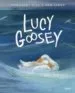 AudioLibro Lucy Goosey de Margaret Wild