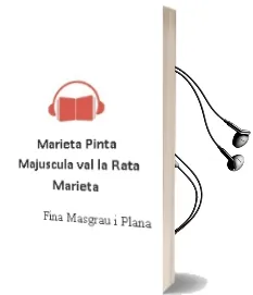 Descargar AudioLibro Marieta Pinta - Majuscula - (Val) (la Rata Marieta) de Fina Masgrau I Plana año 2016