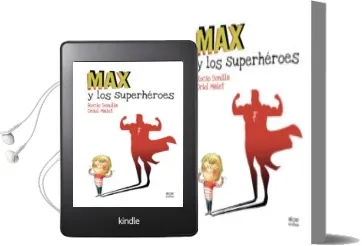 Descargar AudioLibro Max y los Superhéroes: Megapower de Rocio Bonilla; Oriol Malet año 2016