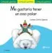 AudioLibro Me Gustaría Tener un oso Polar (Chiquicuentos) de Carmen Garcia Iglesias