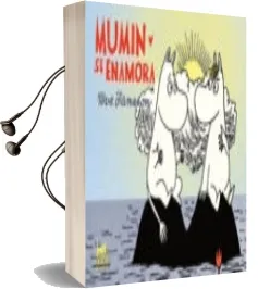 Descargar AudioLibro Mumin se Enamora de Tove Jansson año 2016