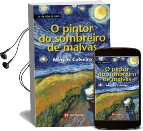 Descargar AudioLibro O Pintor do Sombreiro de Malvas (Premio Lazarillo 2009) de Marcos Calveiro año 2016